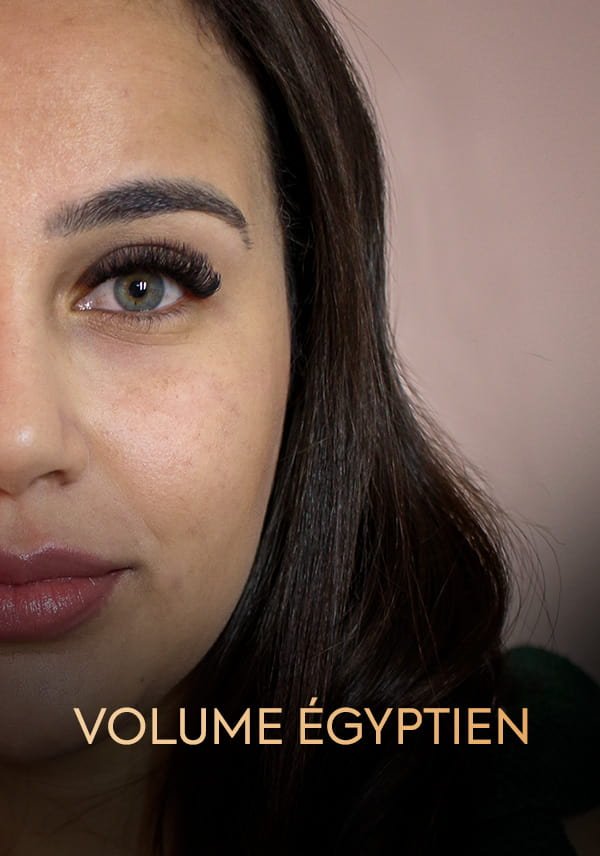 Le volume Egyptien est une technique moderne qui associe volume et légèreté, la fusion parfaite pour marquer le regard en délicatesse tout en maintenant votre confort.